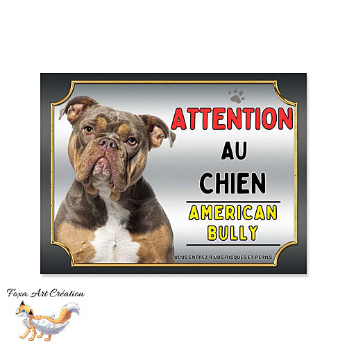 Plaque attention au chien American Bully monte la garde Panneau pancarte (1)