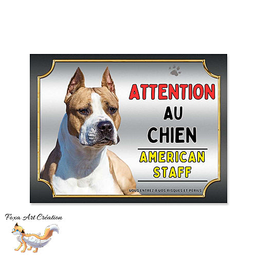 Plaque attention au chien American Staff marron blanc monte la garde Panneau pancarte