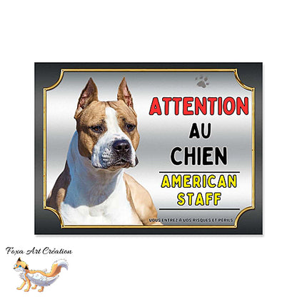 Plaque attention au chien American Staff marron blanc monte la garde Panneau pancarte