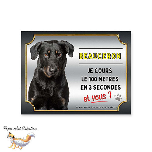 Plaque de portail race Beauceron cours le 100 mètres en 3 secondes et vous