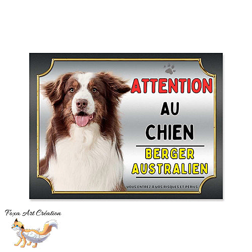 Plaque chien Attention Berger Australien rouge monte la garde