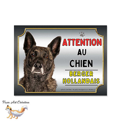 Plaque Attention au chien race Berger Hollandais monte la garde (1)