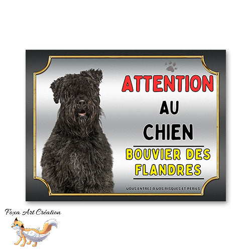 Plaque Bouvier des Flandres Attention au chien Panneau