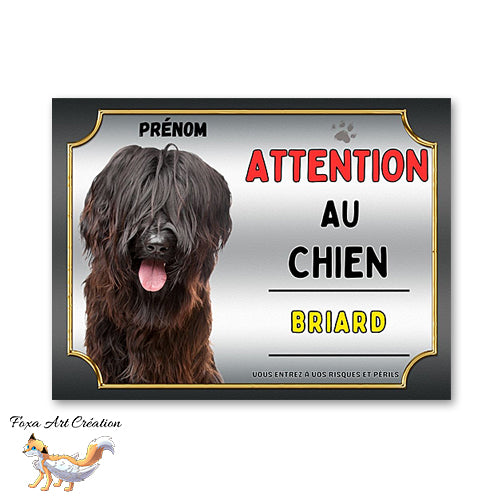 Plaque Briard Attention au chien Panneau
