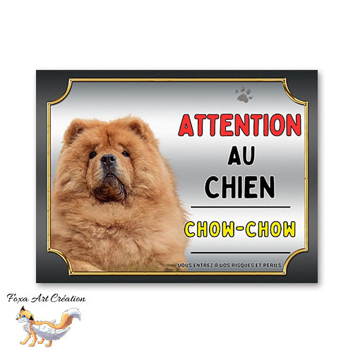 Plaque de portail Chow-Chow Panneau Attention au chien