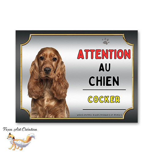 Plaque Cocker Attention au chien Panneau pancarte