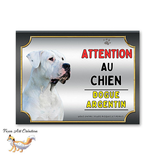 Plaque de portail Dogue Argentin Panneau Attention au chien