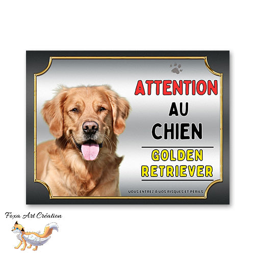 Plaque Golden Retriever Attention au chien Panneau pancarte