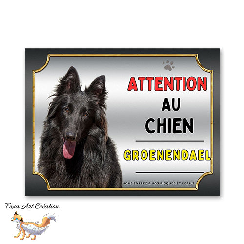 Plaque Groenendael Attention au chien Panneau pancarte Berger Belge