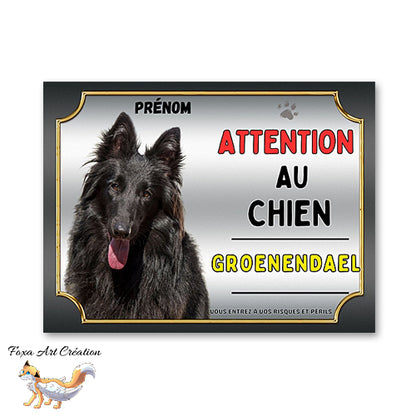 Plaque Groenendael Attention au chien Panneau pancarte Berger Belge