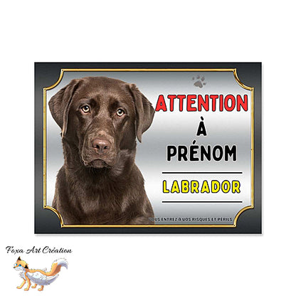 Plaque Attention au chien Labrador chocolat monte la garde