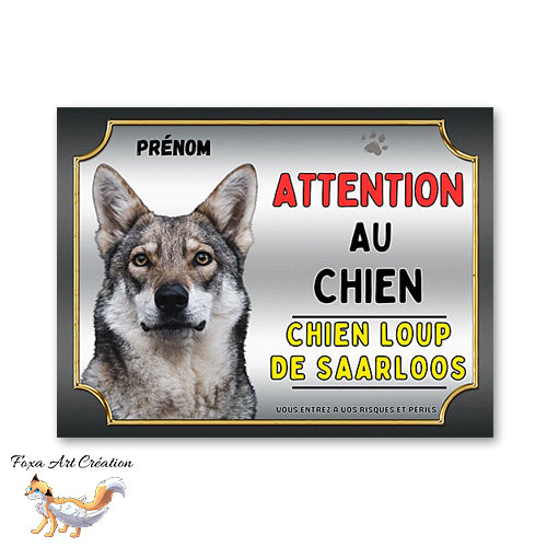 Plaque Chien Loup de Saarloos Attention au chien Panneau pancarte