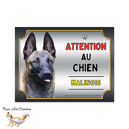 Plaque Attention au chien Berger Belge Malinois monte la garde