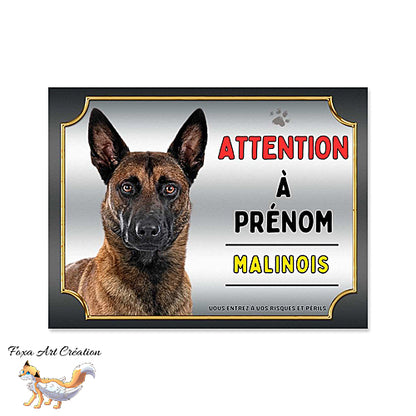 Plaque Attention au chien Malinois monte la garde