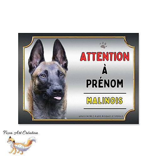 Plaque Attention au chien Berger Belge Malinois monte la garde