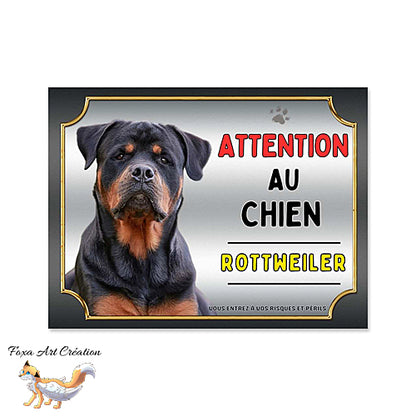 Plaque Attention au chien Rottweiler monte la garde
