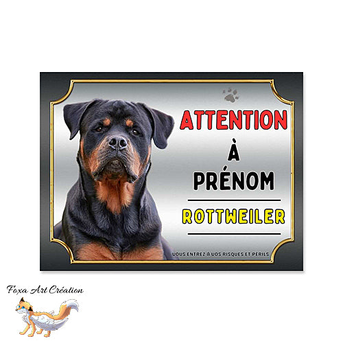 Plaque Attention au chien Rottweiler monte la garde