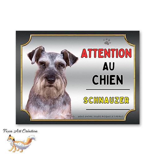 Plaque Schnauzer Attention au chien Panneau pancarte