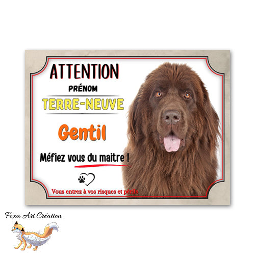Plaque de portail Terre-Neuve gentil méfiez vous du maitre Panneau Attention au chien