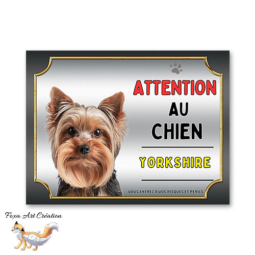 Plaque Yorkshire Attention au chien Panneau