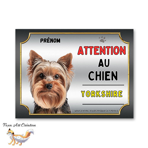Plaque Yorkshire Attention au chien Panneau