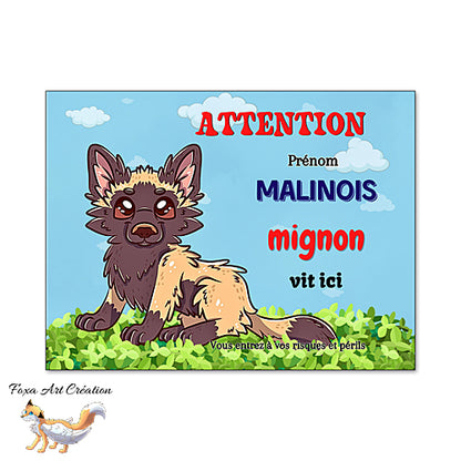 Plaque humour Attention au Chien Malinois mignon panneau illustration