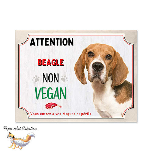 Plaque humour Attention Chien Beagle je ne suis pas vegan pancarte de portail