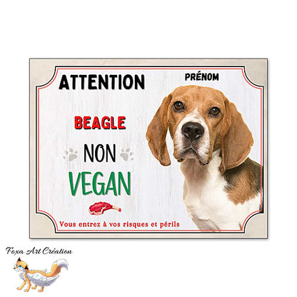 Plaque humour Attention Chien Beagle je ne suis pas vegan pancarte de portail