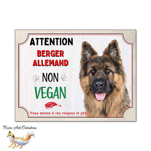 Plaque humour Attention Chien Berger Allemand je ne suis pas vegan
