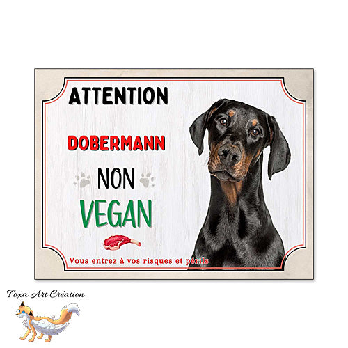 Plaque de portail humour Attention Chien Dobermann je ne suis pas vegan