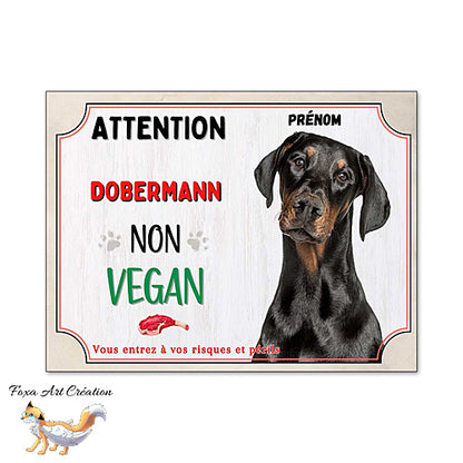 Plaque de portail humour Attention Chien Dobermann je ne suis pas vegan