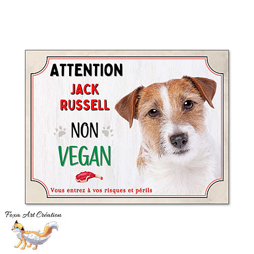 Plaque de portail humour Attention Chien Jack Russell je ne suis pas vegan