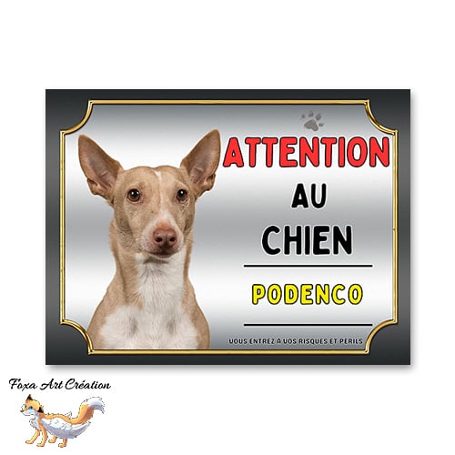 Plaque Podenco Attention au chien Panneau pancarte