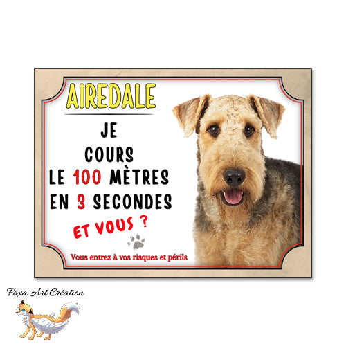 plaque attention au chien airedale court le 100m 