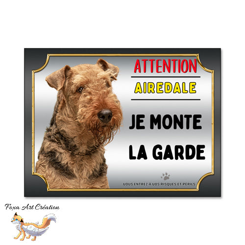 plaque attention au chien airedale je monte la garde 
