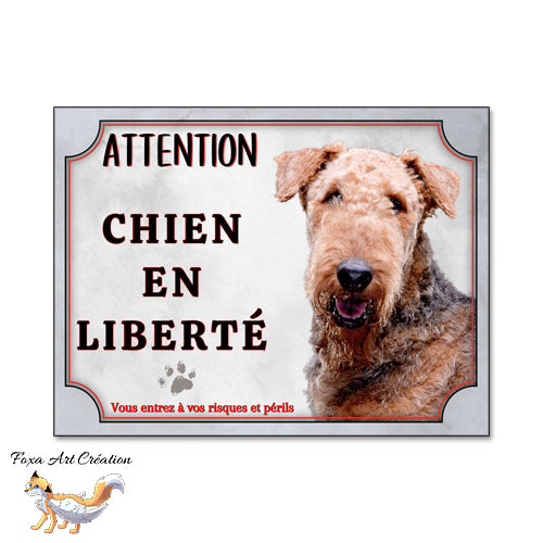 plaque attention au chien airedale monte la garde en liberté 
