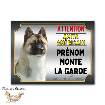 plaque attention au chien akita américain je monte la garde