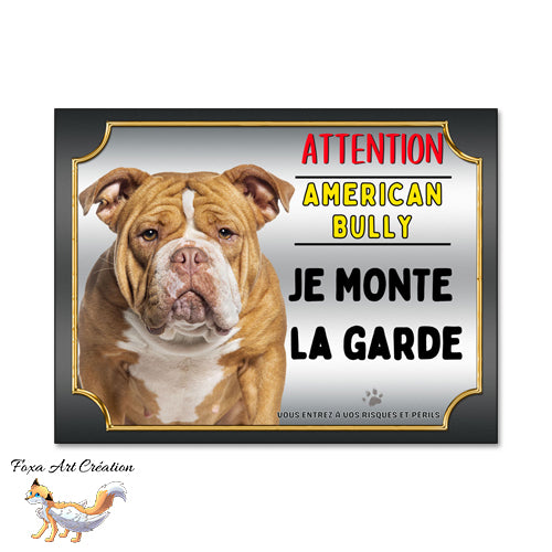 plaque attention au chien american bully je monte la garde 