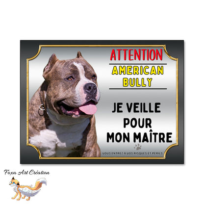 plaque attention au chien american bully monte la garde je veille pour mon maitre 