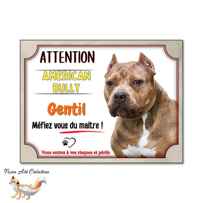 plaque attention au chien american bully monte la garde mefiez vous du maitre 
