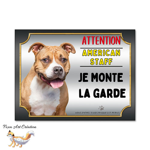 plaque attention au chien american staff amstaff je monte la garde je monte la garde 