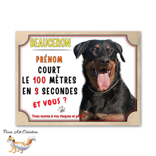 plaque attention au chien beauceron monte la garde court le 100m