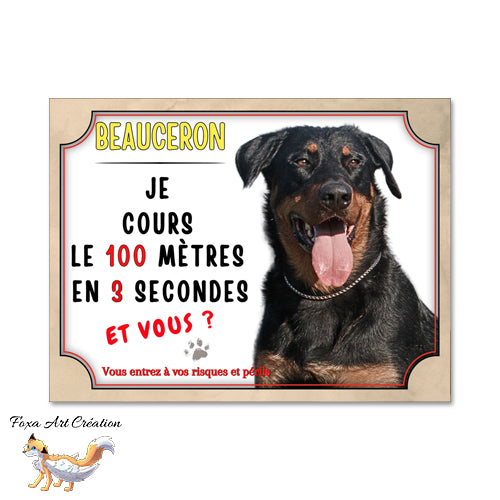 plaque attention au chien beauceron monte la garde court le 100m