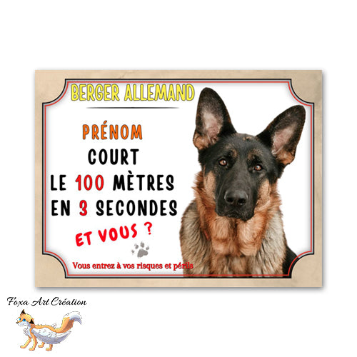 plaque attention au chien berger allemand cours le 100 metres en 3 secondes  
