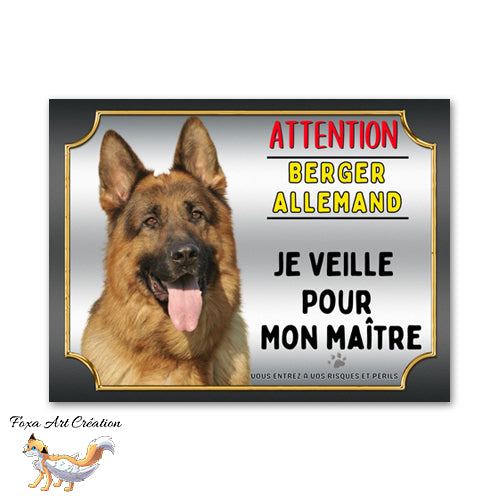 plaque attention au chien berger allemand je veille pour mon maitre  