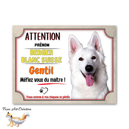 plaque attention au chien berger blanc suisse gentil mefiez vous du maitre