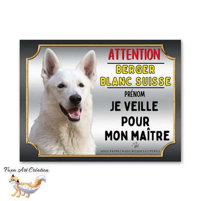 plaque attention au chien berger blanc suisse je veille pour mon maitre 