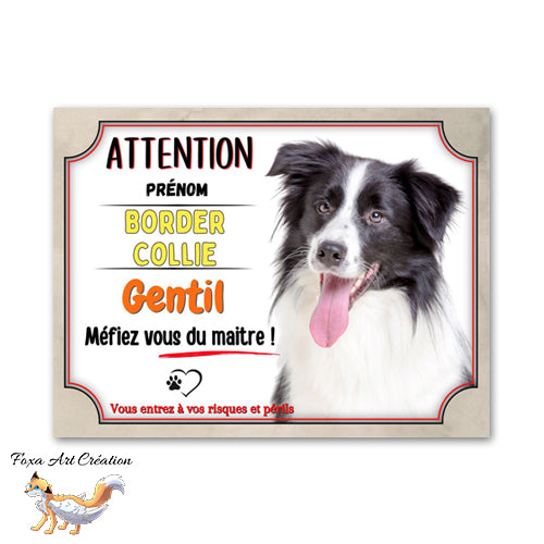 plaque attention au chien border collie gentil mefiez vous du maitre