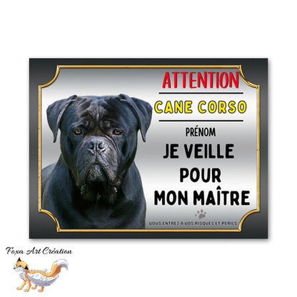 Plaque de portail Attention au chien Cane Corso je veille pour mon maitre