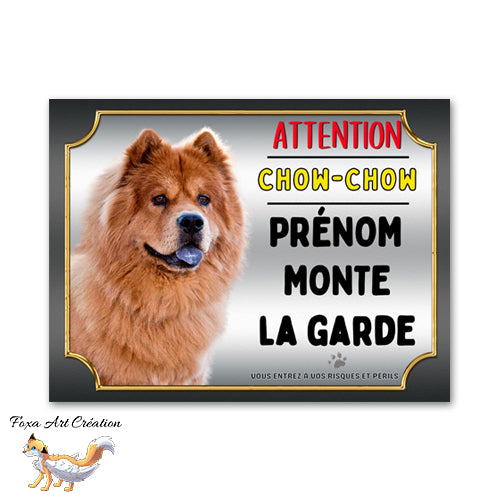Plaque de portail attention au chien Chow-Chow je monte la garde